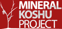 MINERAL KOSHU PROJECT